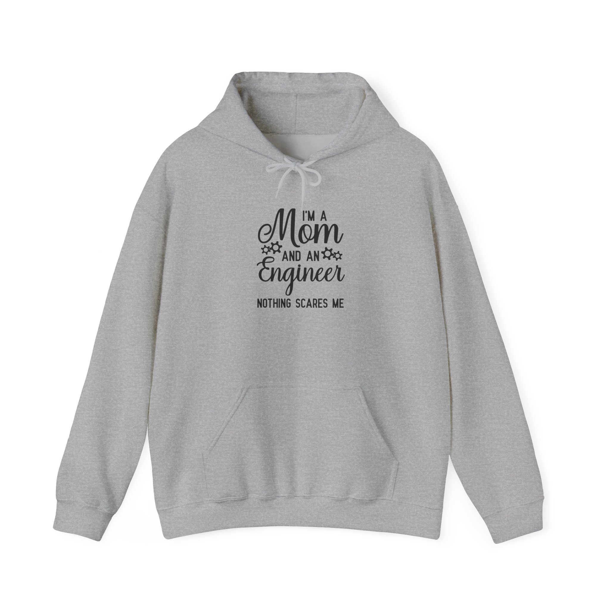 I'm a Mom and an Engineer Nothing Scares Me Hoodie, Funny Mother's Day Sweatshirt, Female Engineer Appreciation Gift - Image 5