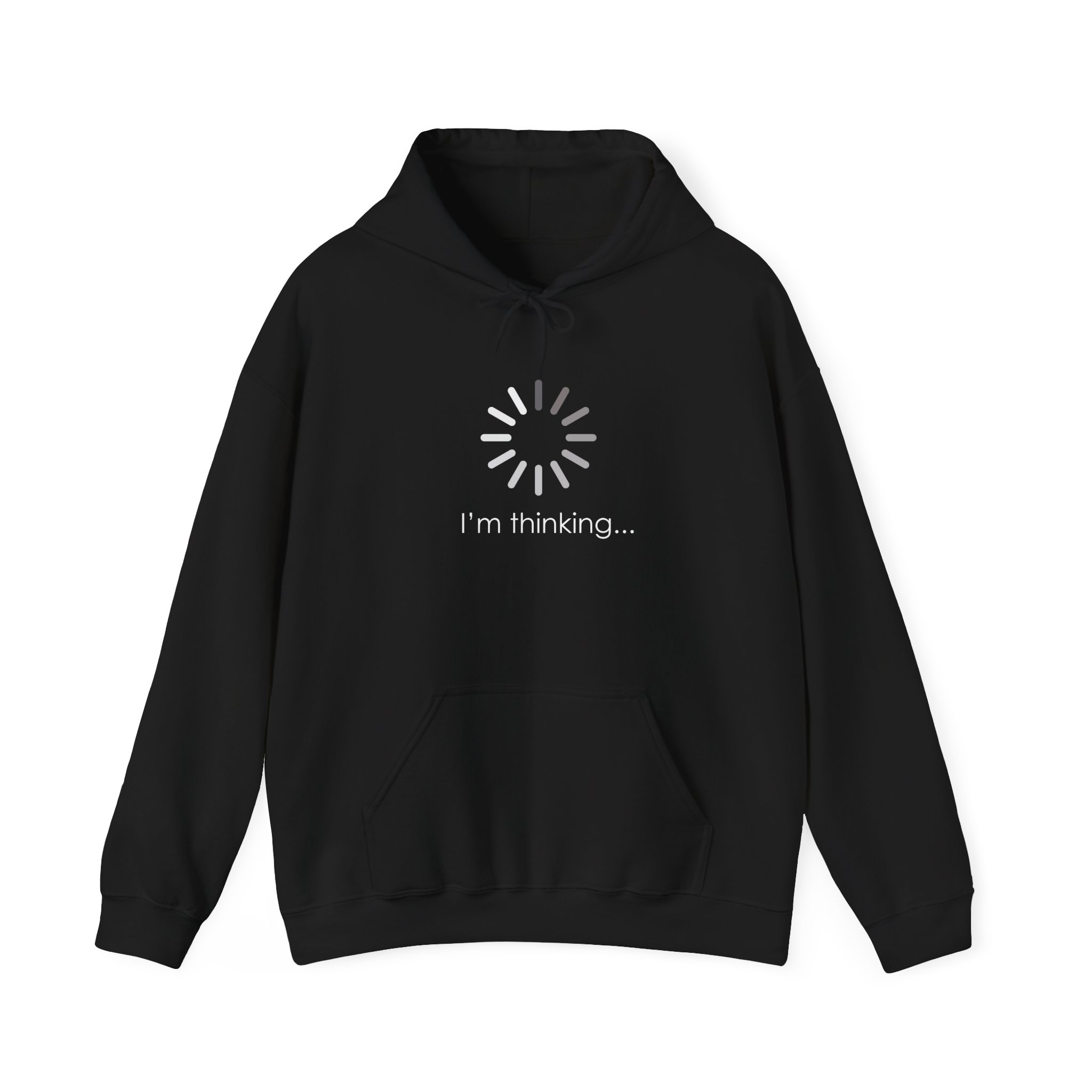 I'm Thinking Hoodie, Funny Loading Icon Sweatshirt, Gift for Programmers and Introverts, Tech Humor Apparel