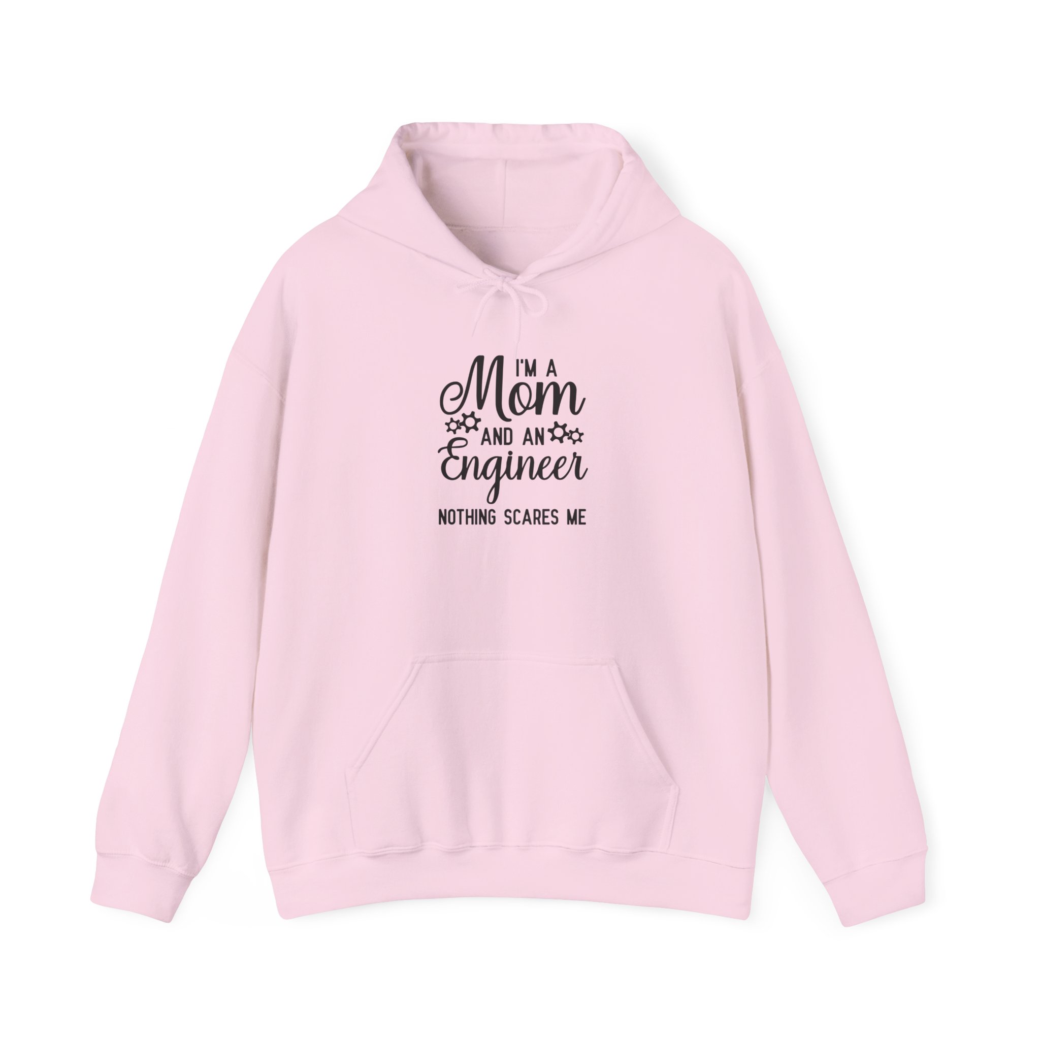 I'm a Mom and an Engineer Nothing Scares Me Hoodie, Funny Mother's Day Sweatshirt, Female Engineer Appreciation Gift - Image 11