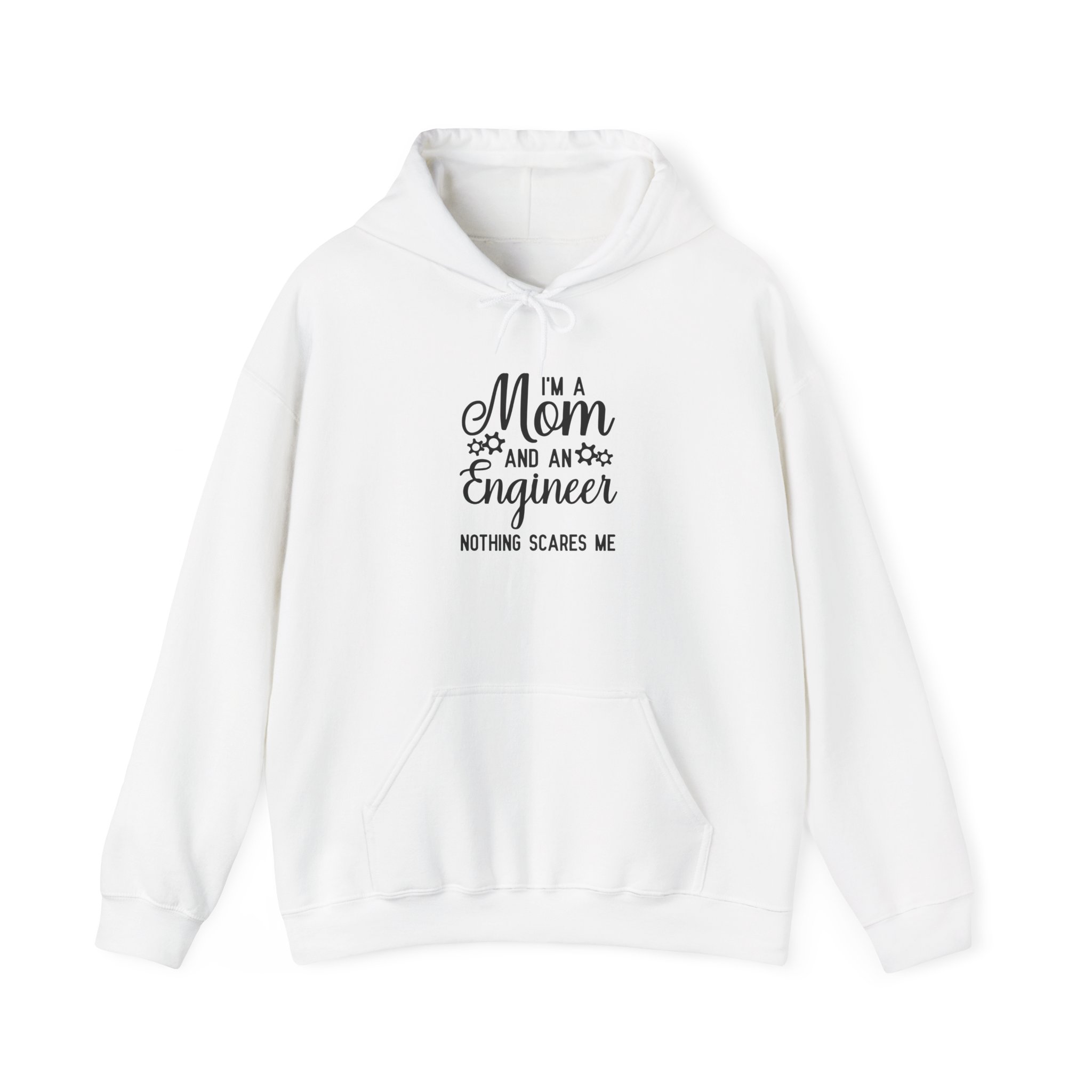 I'm a Mom and an Engineer Nothing Scares Me Hoodie, Funny Mother's Day Sweatshirt, Female Engineer Appreciation Gift - Image 2