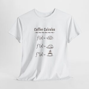 Alternative view of Coffee Calculus T-Shirt, Funny Math Pun Tee, Gift for Coffee Lover and Mathematician, Unisex Nerd Apparel