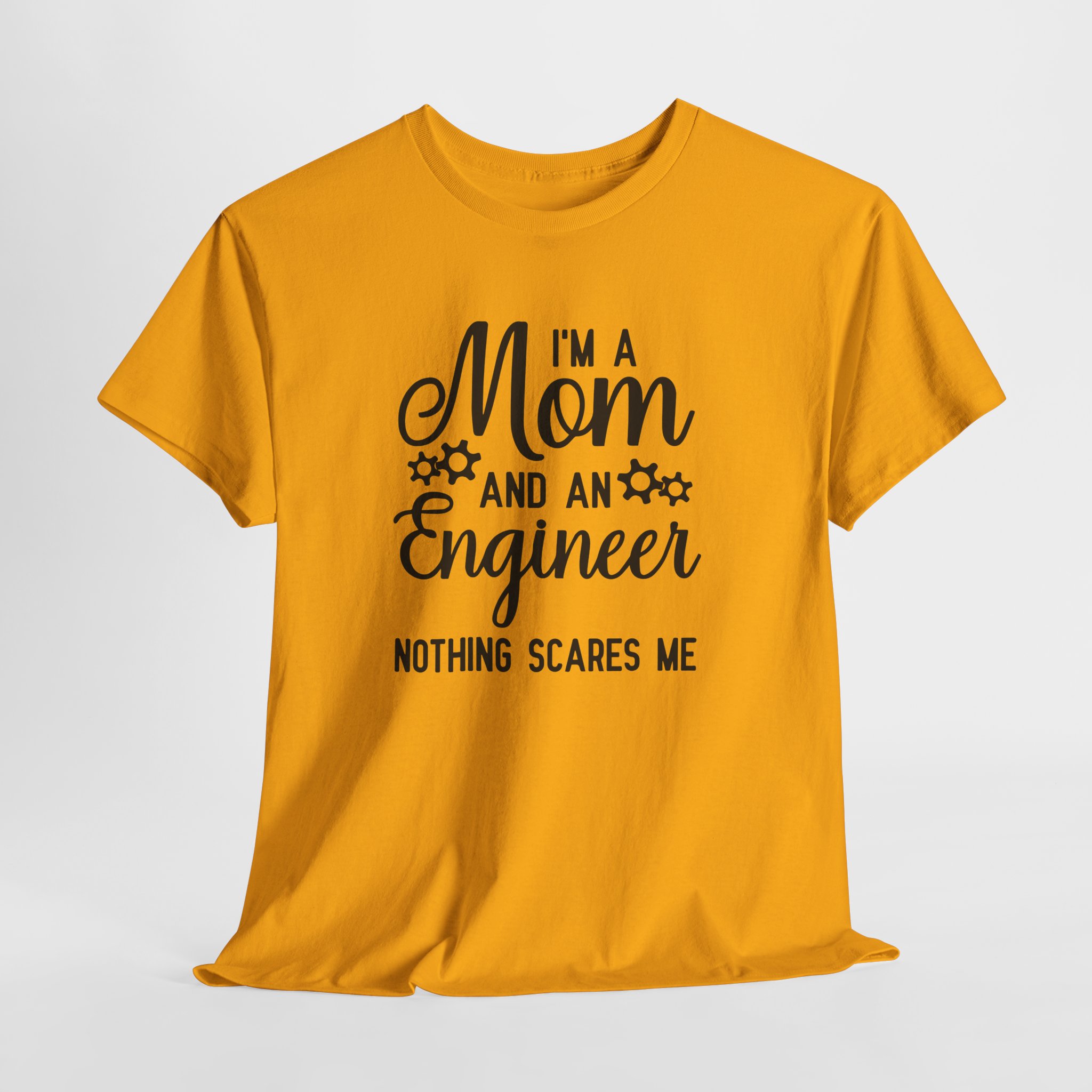 I'm a Mom and an Engineer Nothing Scares Me T-Shirt, Funny Mother's Day Gift, Female Engineer Appreciation Tee, Unisex STEM Mom Shirt - Image 5