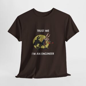 Coyote Engineer Tee, Funny Trust Me Engineering Shirt, Unisex Engineer Gift, Engineer Workwear, Engineers Day Tshirt